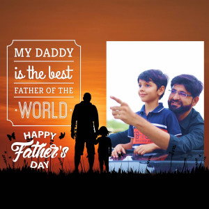 Father's Day greeting with a son and father photo and text 'My Daddy is the best Father of the World. Happy Father's Day'