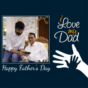 A Father's Day graphic with a photo of a father and son and the text 'I Love My Dad'