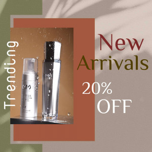Skincare products with a new arrivals and discount promotion