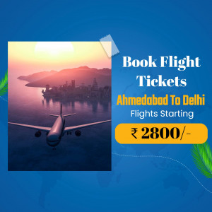 Airplane flying over a city with text promoting flight tickets from Ahmedabad to Delhi