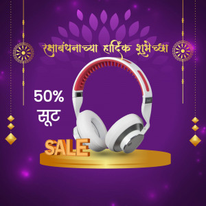 Raksha Bandhan sale advertisement featuring headphones and festive decorations.