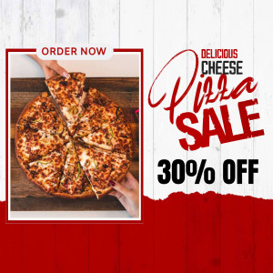 Delicious cheese pizza with a 30% off sale promotion