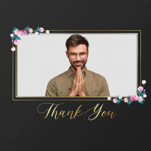 A man in a frame with floral decorations and the text 'Thank You'.