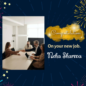 Image congratulating Neha Sharma on her new job with a scene of a job interview.