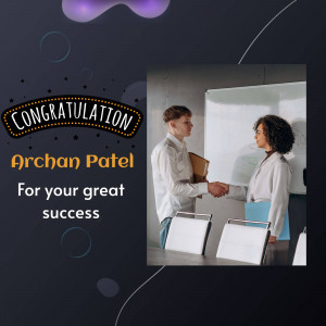 Image congratulating Archan Patel on their success with a handshake scene.