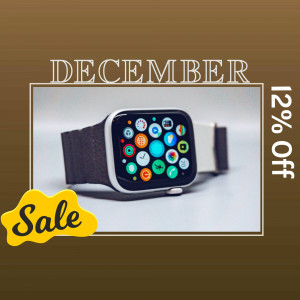 Smartwatch on display with a December sale promotion