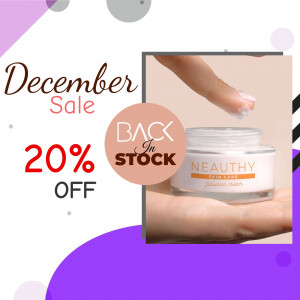 Neauthy Skin Care product with December sale promotion