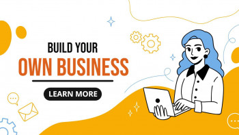Illustration of a woman working on a laptop with text 'Build Your Own Business'
