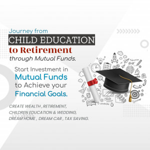 Image depicting the journey from child education to retirement through mutual fund investments.