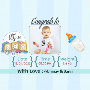 Baby boy announcement with photo, date, time, and weight details.