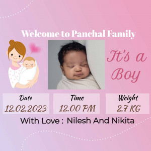 Newborn baby announcement for the Panchal family, it's a boy!