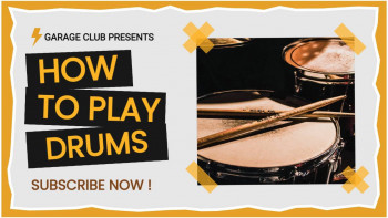 Image promoting a 'How to Play Drums' tutorial by Garage Club.