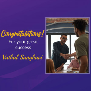 Image of a handshake with text 'Congratulations for your great success Vathal Sanghavi'