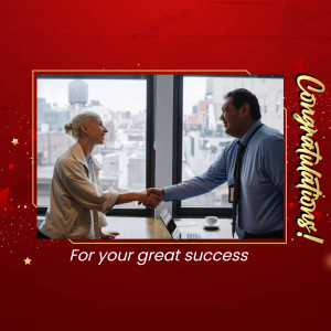Two business professionals shaking hands with a congratulatory message.