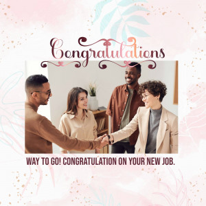 A group of diverse people celebrating a new job with a 'Congratulations' message.