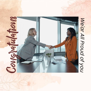 Two businesswomen shaking hands in an office setting with congratulatory text overlay.