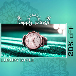Luxury watch with a Pongal festival promotion