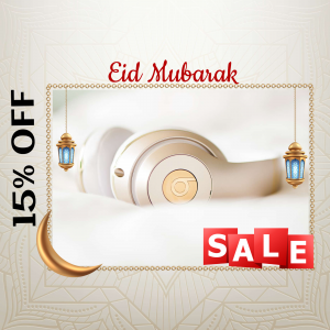 Eid Mubarak sale advertisement featuring white headphones and festive decorations.