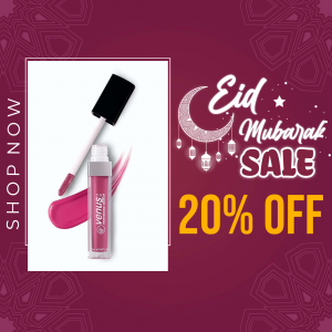 Venus liquid lipstick with Eid Mubarak sale promotion