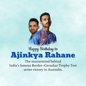 Image of Indian cricketer Ajinkya Rahane with a birthday greeting.