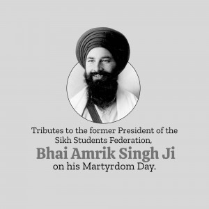 Portrait of Bhai Amrik Singh Ji with text commemorating his Martyrdom Day