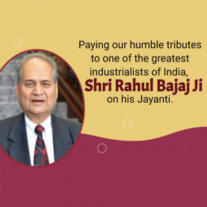 Portrait of Shri Rahul Bajaj Ji with tribute text