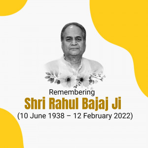 Portrait of Shri Rahul Bajaj Ji with remembrance text