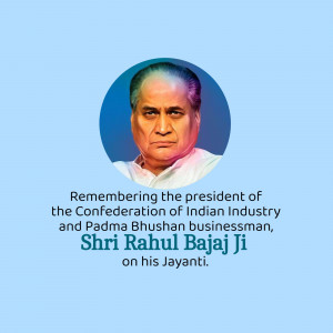 Portrait of Shri Rahul Bajaj with text commemorating his Jayanti
