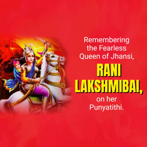 Image of Rani Lakshmibai on horseback with text commemorating her Punyatithi