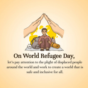 Illustration of hands forming a shelter over a refugee with text 'On World Refugee Day'