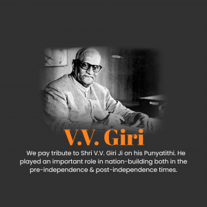 Black and white portrait of V.V. Giri with text honoring his contribution to India.