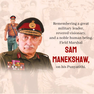 Portrait of Field Marshal Sam Manekshaw with text commemorating his Punyatithi