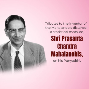 Portrait of Shri Prasanta Chandra Mahalanobis with text honoring his contributions.