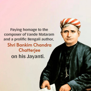 Portrait of Bankim Chandra Chatterjee with text commemorating his birth anniversary