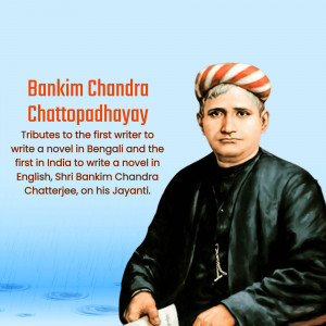 Portrait of Bankim Chandra Chattopadhyay with text tribute