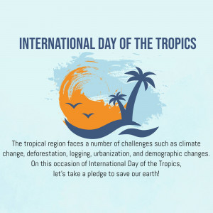 Image celebrating International Day of the Tropics with a tropical scene.