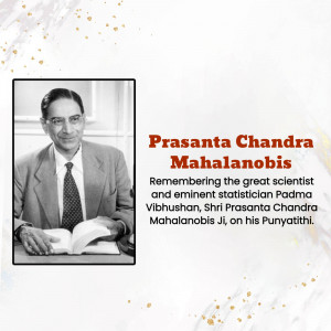 Portrait of Prasanta Chandra Mahalanobis with text commemorating his Punyathithi.