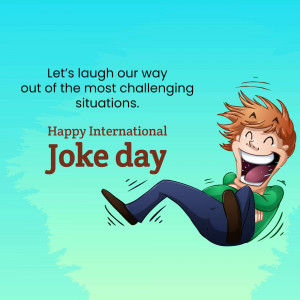 Cartoon illustration of a man laughing heartily with text celebrating International Joke Day.
