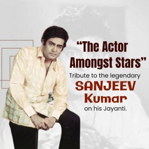 Portrait of Sanjeev Kumar with text commemorating his Jayanti