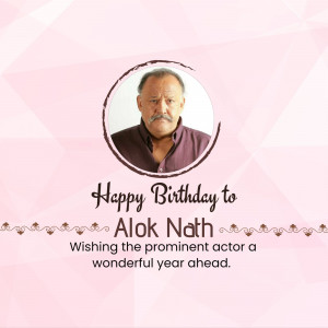 Birthday greeting for actor Alok Nath