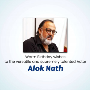 Portrait of Alok Nath with birthday greetings