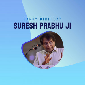 Birthday wish for Suresh Prabhu Ji