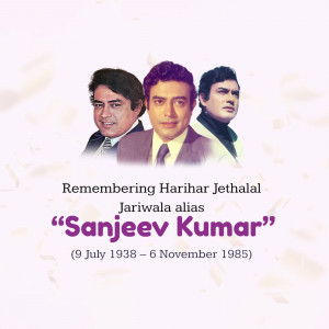 Portrait of Sanjeev Kumar with text commemorating his life and career