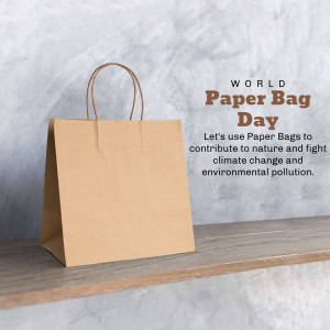 A brown paper bag with the text 'World Paper Bag Day' and a call to use paper bags for environmental protection.
