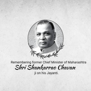 Portrait of Shri Shankarrao Chavan with text commemorating his Jayanti