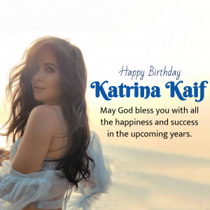 Katrina Kaif birthday greeting with a portrait of the actress.