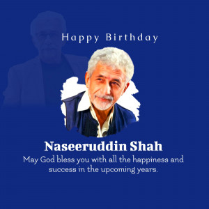 Birthday greeting for Naseeruddin Shah