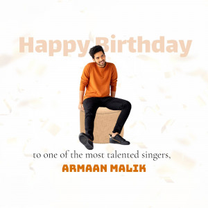 Armaan Malik birthday greeting with portrait