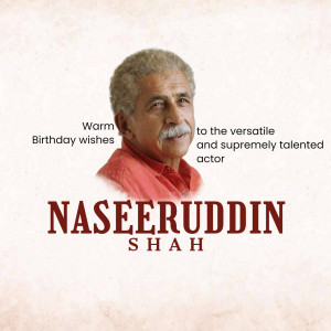 Portrait of Naseeruddin Shah with birthday greetings