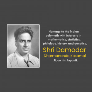 Black and white portrait of Shri Damodar Dharmananda Kosambi with text overlay